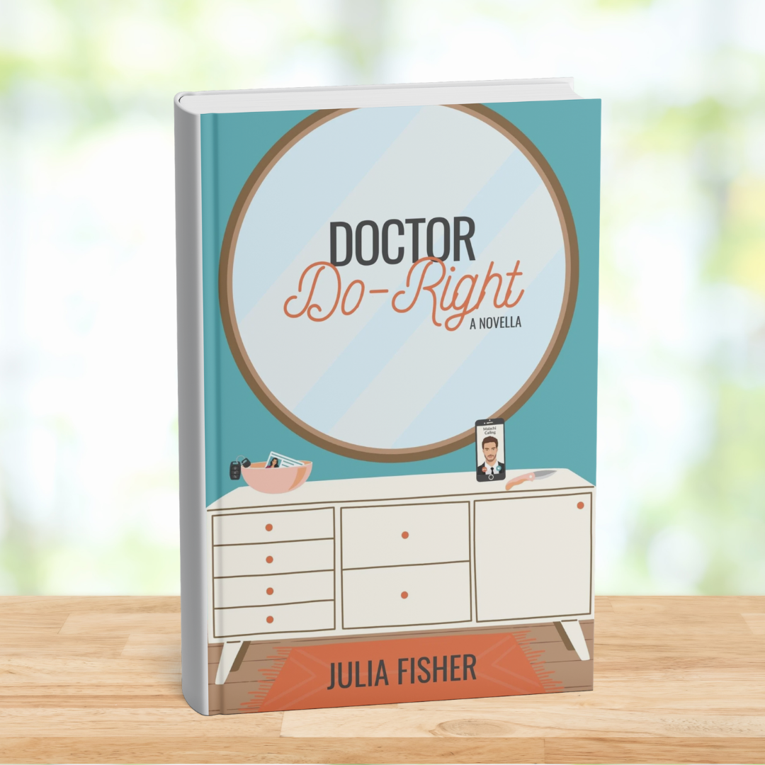 Dr. Do-Right: A best-friend's-brother, off-limits novella